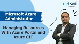Microsoft Azure Administrator -  Managing Resources with Azure Portal and Azure CLI - Episode 65