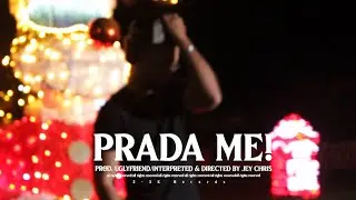 Jey Chris - PRADA ME! (Clip Officiel)