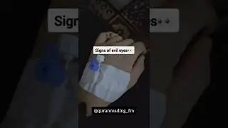 signs of evil eye 👀@Quranreading_FM #islamicshorts #islamicvideos #surah #fm #surahchannel