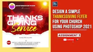 HOW TO DESIGN THANKSGIVING SERVICE FLYER | USING PHOTOSHOP 2021
