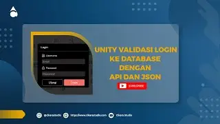 Validasi Login ke Database Di UNITY3D Dengan Menggunakan API PHP ( Laravel ) JSON - #CikaraAcademy