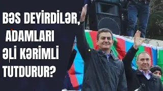 İLHAM ƏLİYEVİN VƏ ƏLİ KƏRİMLİNİN HƏSB ETDİRDİYİ ADAMLAR
