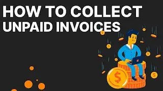 How to Collect Unpaid Invoices Efficiently | Retrievables Collections Attorney Guide