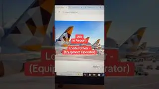 Airport Job: Loader Driver (Equipment operator) Abu Dhabi UAE 🇦🇪 #uaejobs #shorts #videos #visit