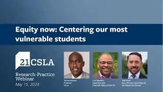 Equity now: Centering our most vulnerable students
