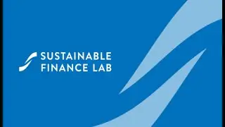 Launch of Sustainable Finance Lab Texted version