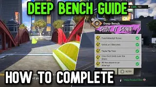Skate. Deep Bench - How to Complete All Goals