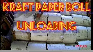 Kraft Paper Roll Unloading Full Truck !!! Unloading Process