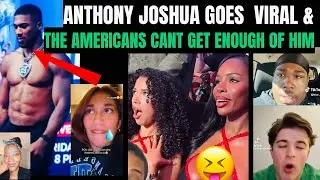 Black & White Americans Are Still SALIVATING OVER Anthony Joshua-Why Are They Suddenly Obsessed? 