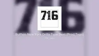 Buffalo New York Drilla Type Beat (Prod.Tygo)