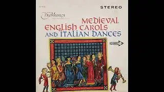 New York Pro Musica - Medieval English Carols & Italian Dances (Full Album)