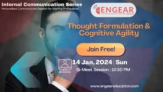 Thought Formulation & Cognitive Agility