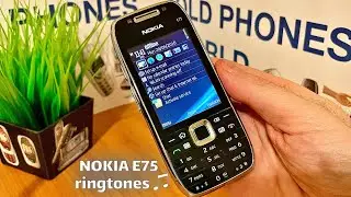 Nokia E75 ringtones ♫ - by Old Phones World