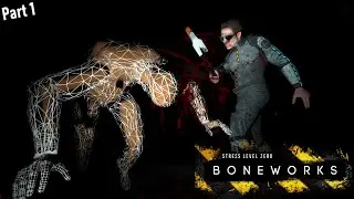 BONEWORKS Playthrough | Part 1