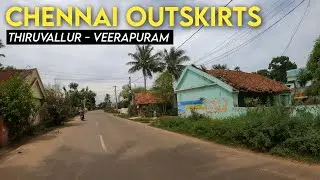 Chennai Outskirts | Thiruvallur - Avadi - Morai - Veerapuram