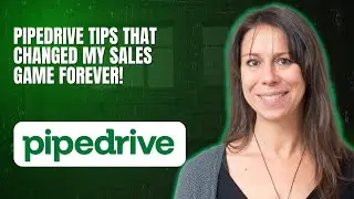 Pipedrive Tips That Changed My Sales Game Forever!