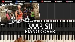 Baarish Half Girlfriend|Arjun K,Shraddha K, Ash King|Hindi Song|Piano Chords Tutorial Instrumental