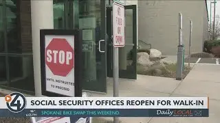 Spokane's Social Security office open to walk-ins for first time since start of pandemic
