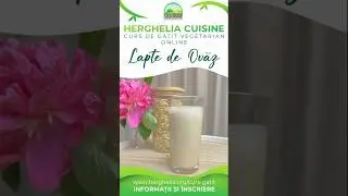 #Lapte de #Ovăz - #Curs #Gătit #Vegetarian #Online #food #cooking #vegan #retete #post #milk