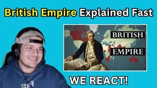 The Entire History of the British Empire - This is History Reaction