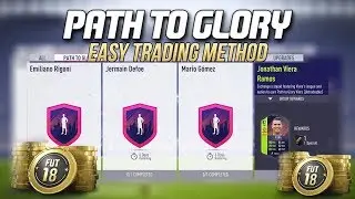 FIFA 18 How to make easy coins from the Path to Glory SBC (Easy trading tips)