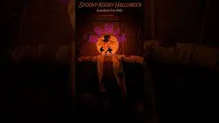 Spooky Kooky Halloween (REMIX) - Sunshine For Kids