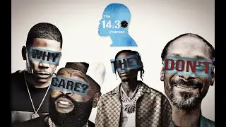 Snoop Dogg, Nelly and Other Rappers Only Give a Damn About the Bag