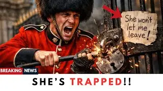 Royal Guard BREAKS Gate Lock &mdash; After Charlotte Writes &ldquo;She Won&rsquo;t Let Me Leave&rdquo;