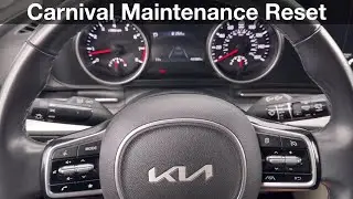 Kia Carnival How to Reset Maintenance Reminder / Oil Life