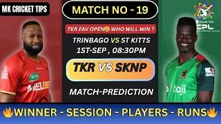 CPL 2025 Today Match Prediction | Trinbago vs St Kitts | 100% Winning Tips | Match No 19 Prediction