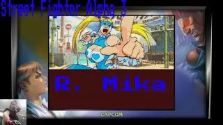 Let's play Street Fighter Alpha 3 R. Mika