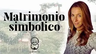 Introduzione al Matrimonio Simbolico: che cos'è?