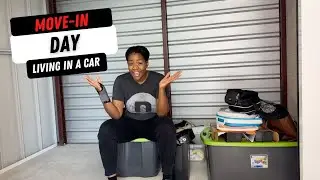 Living In A Car | Move In Day Nightmare!!!