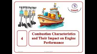 4-Combustion Characteristics and Their Impact on Engine Performance