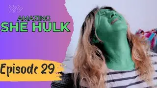 SHE HULK - The Green Woman RETURNS