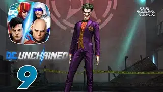 DC UNCHAINED Gameplay Walkthrough Part 9