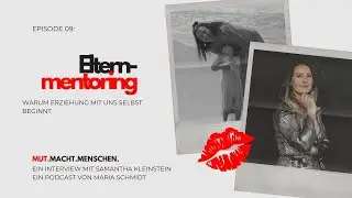 Elternmentoring: Warum Erziehung mit uns selbst beginnt