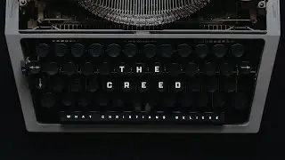 The Creed | Our identity | Pastor Carlyle Naylor