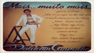 Waldenir Carvalho | Não Sei Por Quê
