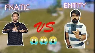 Fnatic vs Entity || scout vs clutchgod || war mania highlights || entity domination