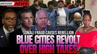 Somali Fraud Scandal & SNAP Benefits Fraud Triggers Tax Revolt by Residents in Democrat Cities