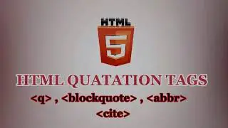 HTML Quotation Tags | How to Add Quotation in HTML