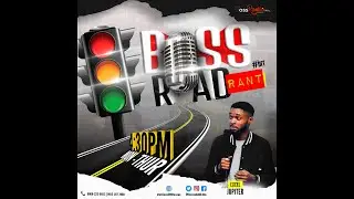 BOSS ROAD RANT WITH JUPITER