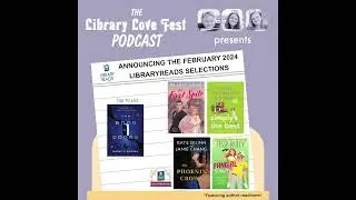 Announcing the February 2024 LibraryReads Picks (Feat. author reactions!)