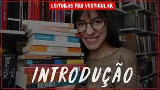 Leituras do Vestibular: Introdução