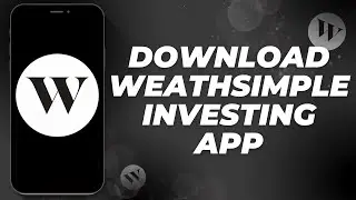 How to download wealthsimple investing app on iphone 2024