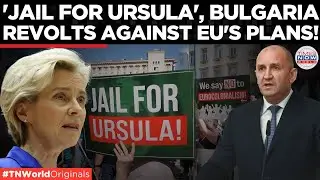 &lsquo;Hands off our currency!&rsquo;: Bulgaria Declares War on EU&rsquo;s Euro Agenda! | Times Now World