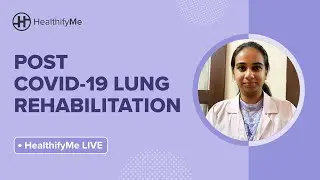 Boost Your Lung Recovery: Post COVID-19 Lung Rehabilitation