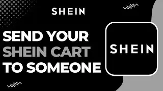 How to Send Your Shein Cart to Someone !