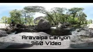 Aravaipa Canyon | 360 Video
